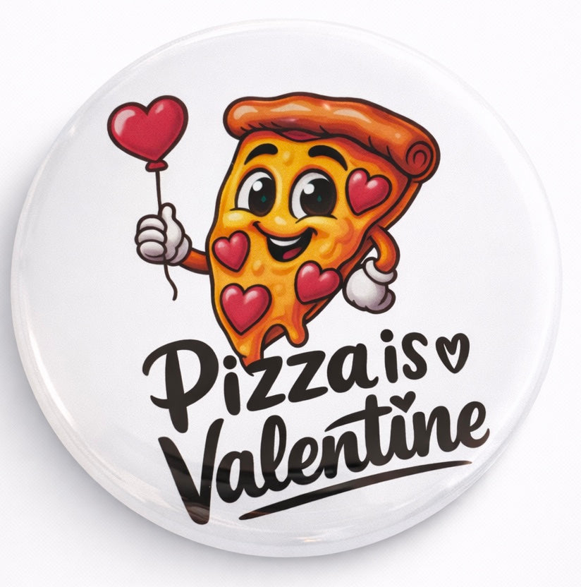 Pizza is My Valentine